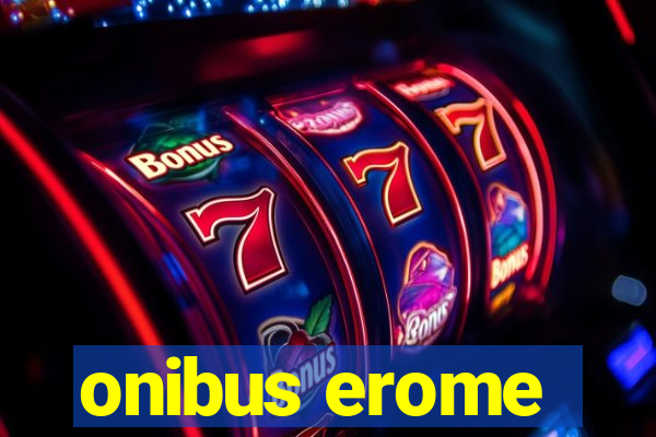 onibus erome